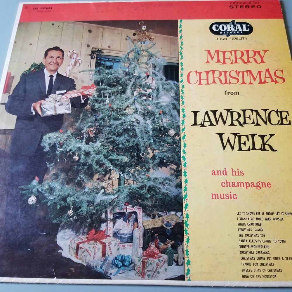 Vintage Merry Christmas From Lawrence Welk 1956 Coral CRL 507093  Mono
